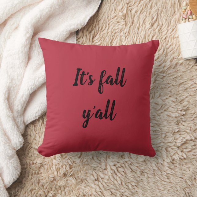 It's fall y'all burgundy cushion (Blanket)