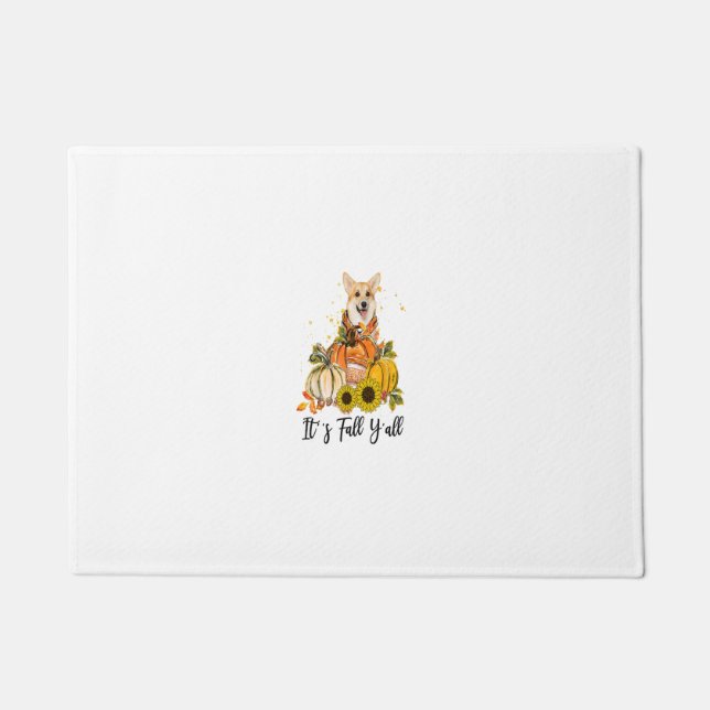 It's Fall Y'all Corgi Pumpkin Thanksgiving Doormat (Front)
