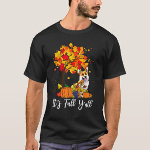 Its Fall Yall Corgi Pumpkin Thanksgiving T-Shirt