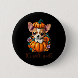 Its Fall Y'all Cute Floral Pumpkin Chihuahua Hallo 6 Cm Round Badge