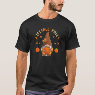It's Fall Y'all Cute Gnome And Pumpkins T-Shirt