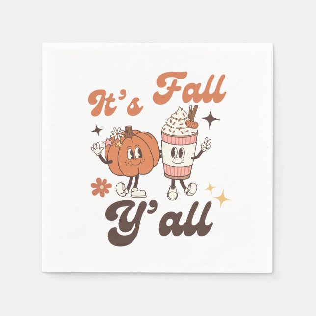 It's Fall Y'all  – Cute Pumpkin Spice Fall Napkin (Front)