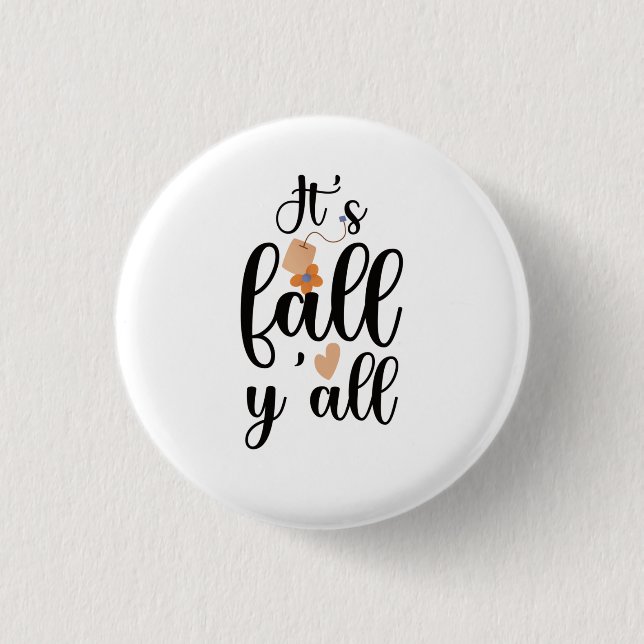 It's fall y'all, Cute Teabag 3 Cm Round Badge (Front)