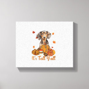 Its Fall Y'all Dachshund Dog Fall Scarf Autumn Pum Canvas Print