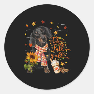 It's Fall Y'all Dachshund Dog Thanksgiving Hallowe Classic Round Sticker