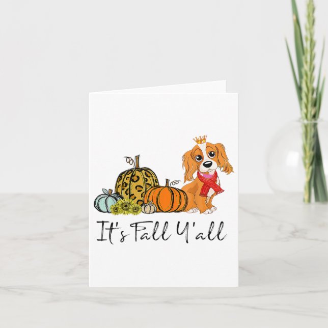 It's Fall Y'all Er Spaniel Halloween Thanksgiving  Card (Front)