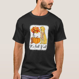 Its Fall Yall Fall Tees For Women Labrador Yellow 