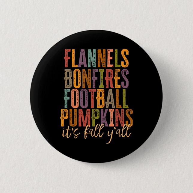 It's Fall Y'all Flannels Bonfires Football Pumpkin 6 Cm Round Badge (Front)