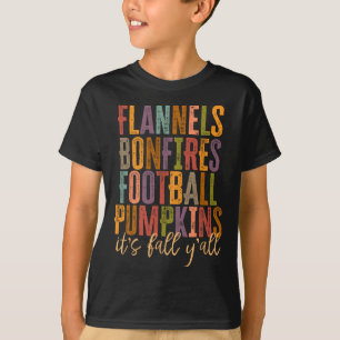 It's Fall Y'all Flannels Bonfires Football Pumpkin T-Shirt