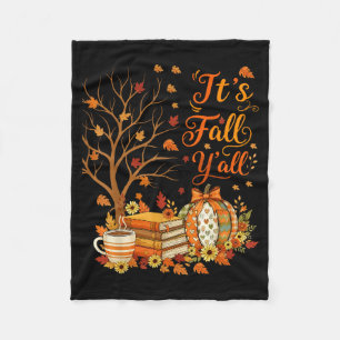 It's Fall Y'all Floral Pumpkin Autumn Coffee Thank Fleece Blanket