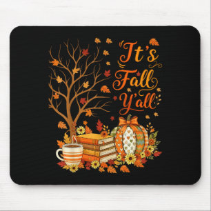 It's Fall Y'all Floral Pumpkin Autumn Coffee Thank Mouse Pad
