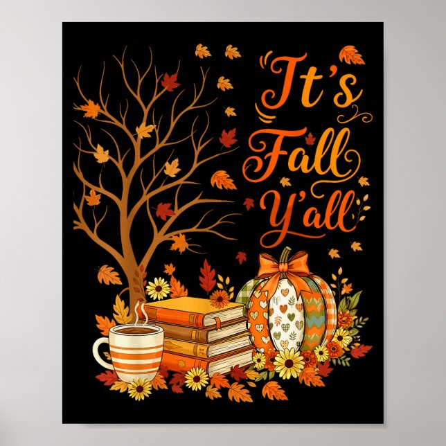 It's Fall Y'all Floral Pumpkin Autumn Coffee Thank Poster (Front)