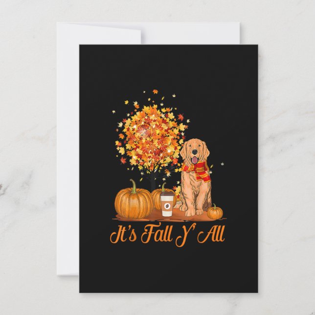 It's Fall Y'All Golden Retrievers Dog Halloween Th Invitation (Front)