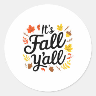 It's Fall Yall Halloween Bats Pumpkin Fall Hallowe Classic Round Sticker