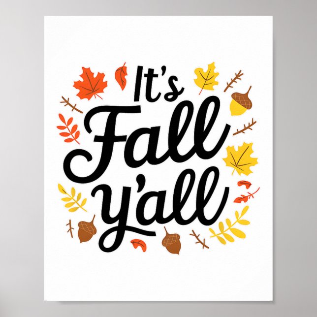 It's Fall Yall Halloween Bats Pumpkin Fall Hallowe Poster (Front)