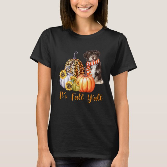 It's Fall Y'all Havanese Dog Leopard Pumpkin Fall T-Shirt (Front)