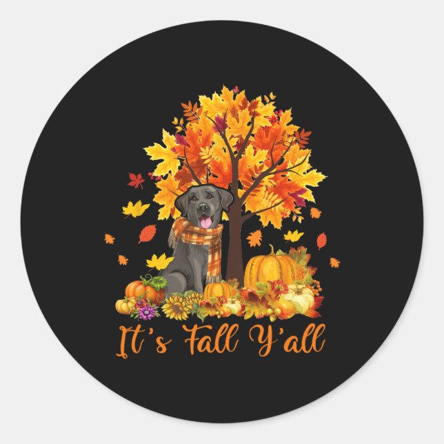 It's Fall Y'all Labrador Black Lab Halloween Thank Classic Round Sticker (Front)