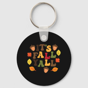 Its Fall Yall Leaves Cute Autumn Thanksgiving Men  Key Ring