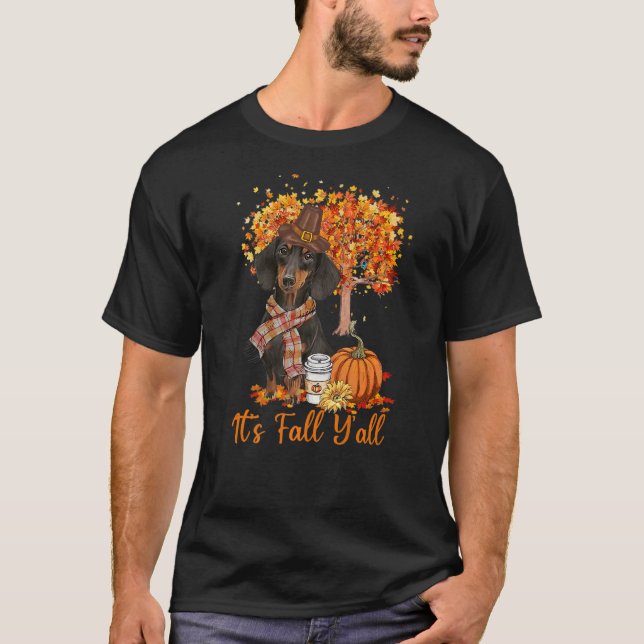 It's Fall Y'all Maple Dachshund Dog Leaf Fall Autu T-Shirt (Front)