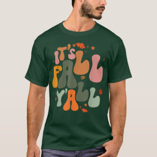 Its Fall Yall Maple Leaf Pumpkin Autumn Tree Fall  T-Shirt