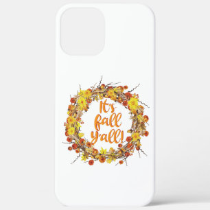 It's Fall Y'all Orange Autumn Leaves iPhone 12 Pro Max Case