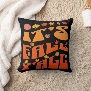 It's Fall Y'all Pumpkin And Fall Leaves Autumn  Cushion