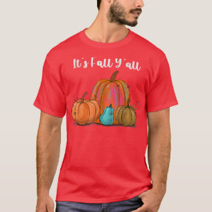 It's Fall Y'all Pumpkin Autumn Thanksgiving T-Shirt