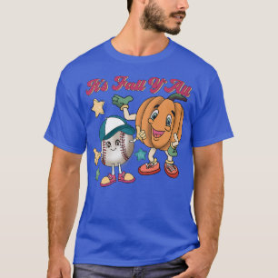 It's Fall Y'all Pumpkin Baseball Vibes Fall Thanks T-Shirt