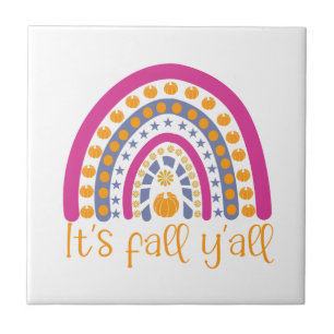 It's fall y'all pumpkin rainbow ceramic tile