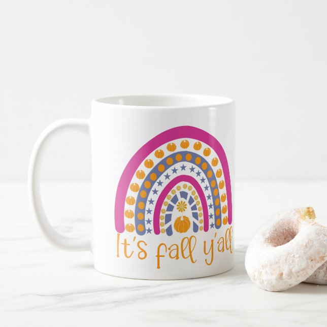It's fall y'all pumpkin rainbow coffee mug (With Donut)