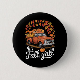 Its Fall Yall Pumpkin Truck Autumn Tree Hello Fall 6 Cm Round Badge