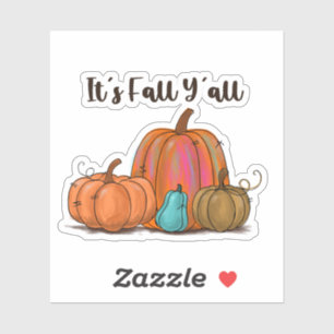 It's Fall Y'all Pumpkins