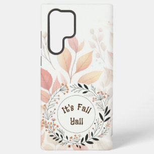 It's Fall Y'all Samsung Galaxy Case