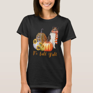It's Fall Y'all Sheltie Dog Leopard Pumpkin Fall T-Shirt