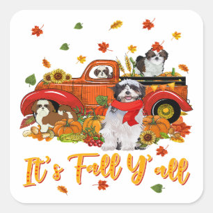 It's Fall Y'all Shih Tzu Autumn Thanksgiving Square Sticker