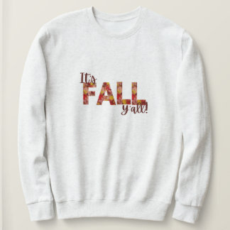 It's Fall Y'all Shirt