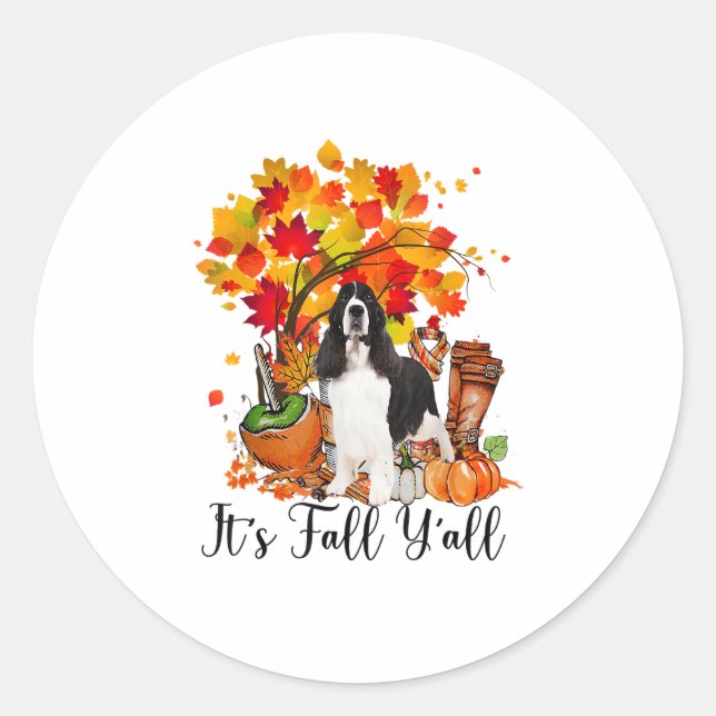 It's Fall Y'all Springer Spaniel Dog Halloween Tha Classic Round Sticker (Front)