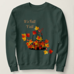 It's Fall Y'all Sweatshirt