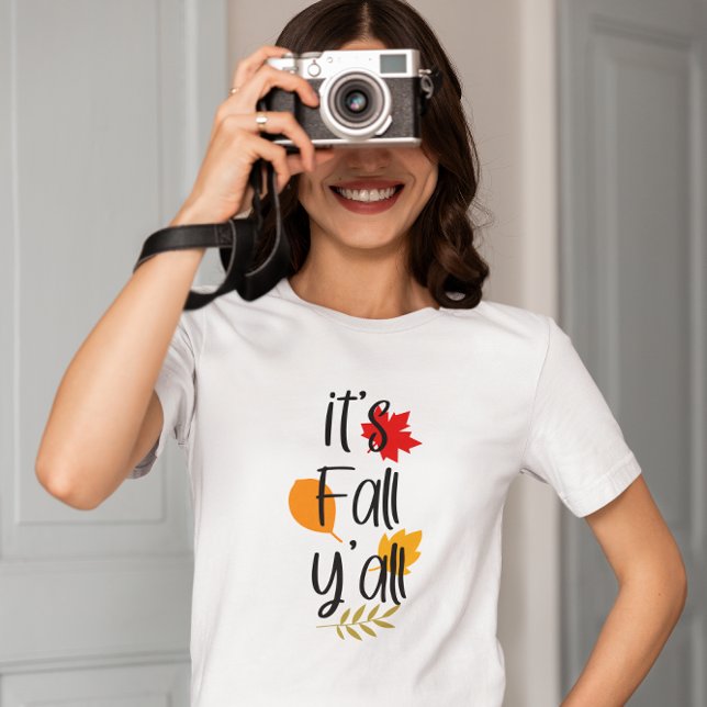 It's fall y'all T-Shirt (Creator Uploaded)