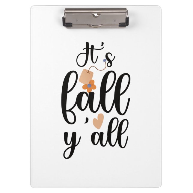 It's fall y'all, tea bag clipboard (Front)
