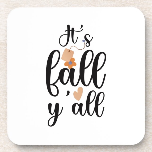 It's fall y'all, tea bag coaster (Front)
