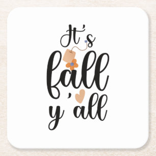 It's fall y'all, tea bag square paper coaster
