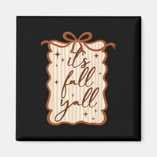 It's Fall Y'all Thanksgiving Coquette Bow Autumn S Magnet