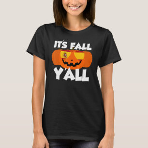 It's Fall Y'all Thanksgiving Pumpkin Spain Glasses T-Shirt
