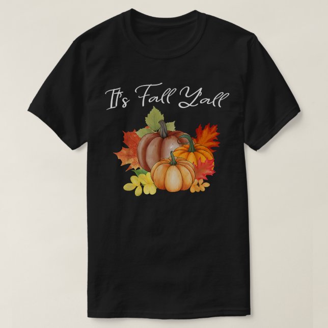 Its Fall Yall Toddler Women Kids Autumn Pumpkin Le T-Shirt (Design Front)