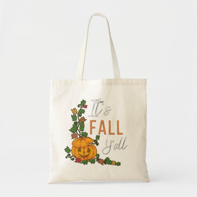 It's Fall Y'all Tote Bag (Front)