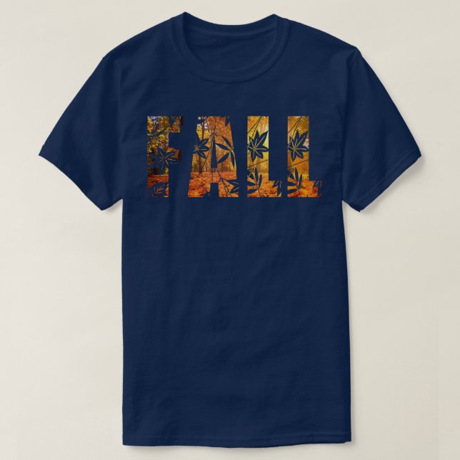 Its Fall Yall Word Autumn Fall Leaves Tee  (Design Front)