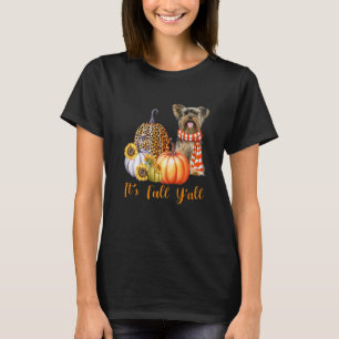 It's Fall Y'all Yorkie Dog Leopard Pumpkin Fall T-Shirt