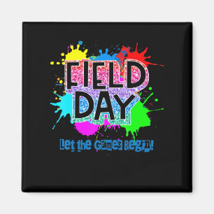 It's Field Day Let The Games Begin Field Day 2022 Magnet