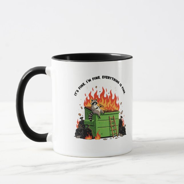 It's Fine Dumpster Fire  Mug (Left)
